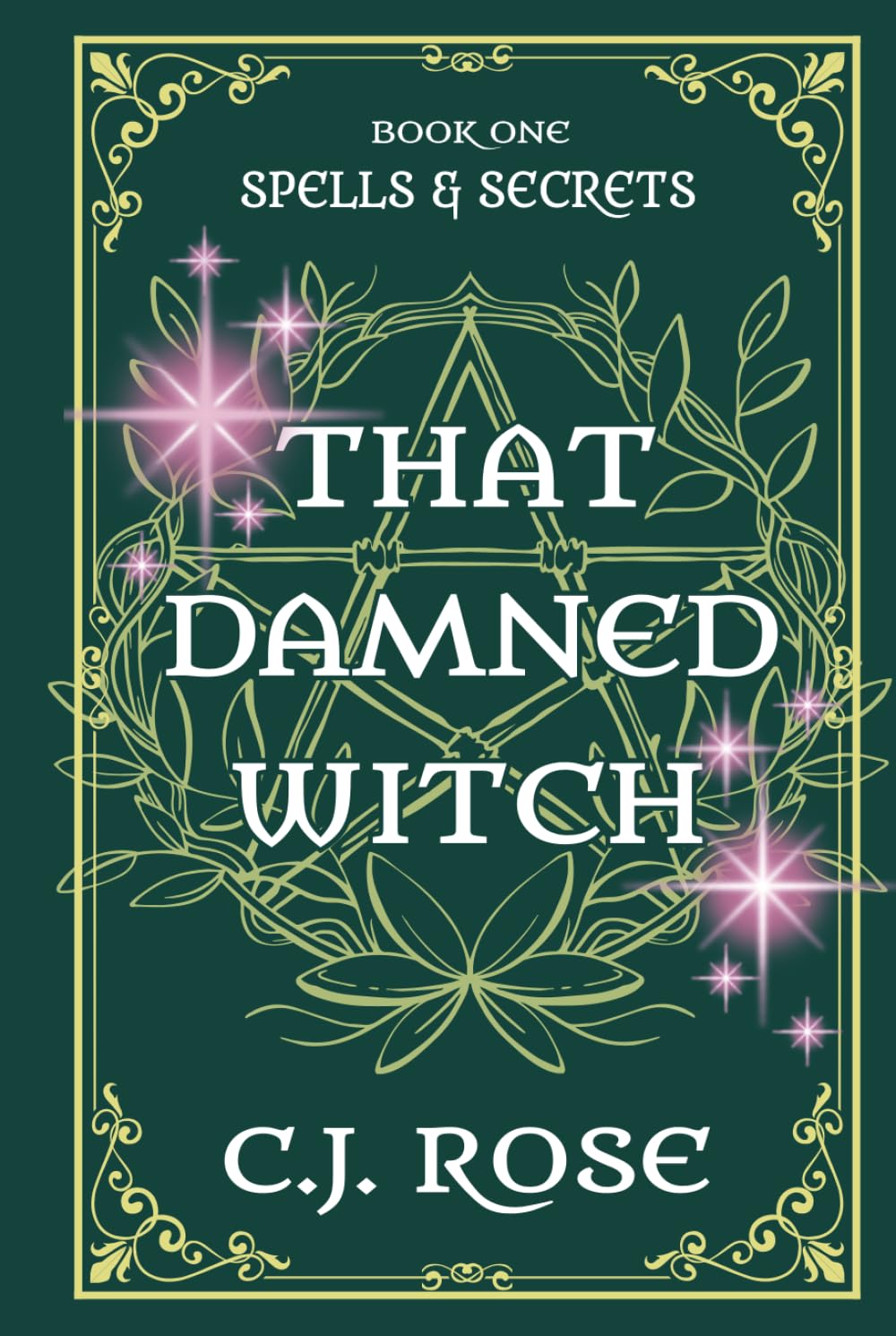 That Damned Witch: Spells and Secrets