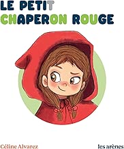 Download Le Petit Chaperon rouge - Les Lectures Naturelles PDF