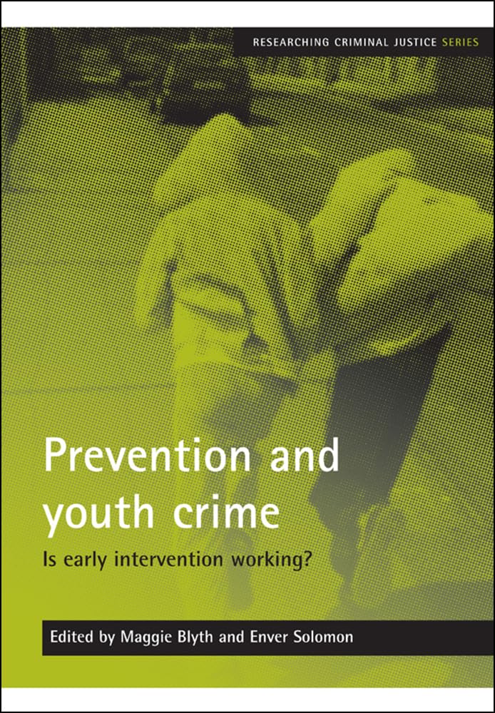 Prevention and youth crime - 9781847422637