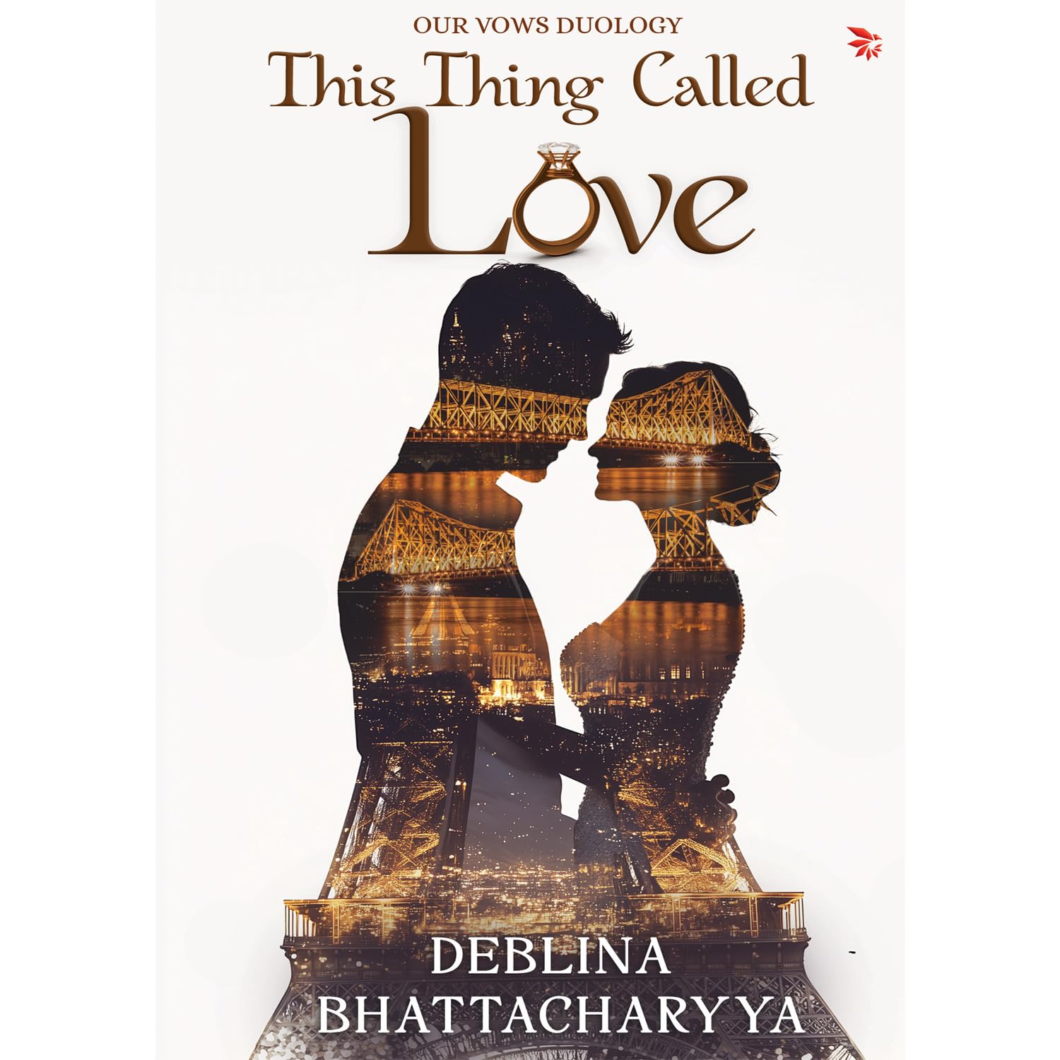 This Thing Called Love by Deblina Bhattacharyya PAPERBACK 9788198266156
