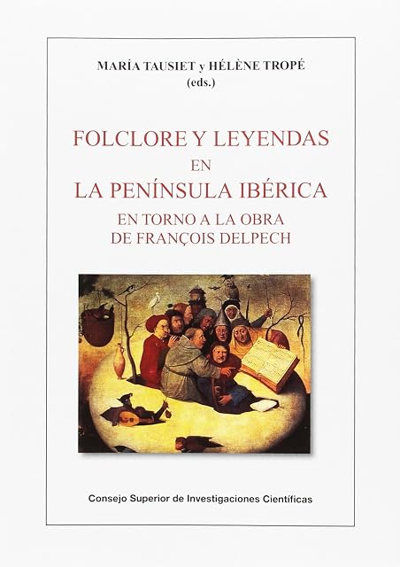 Portada de Folclore y leyendas en la península ibérica : en torno a la obra de François Delpech: 51