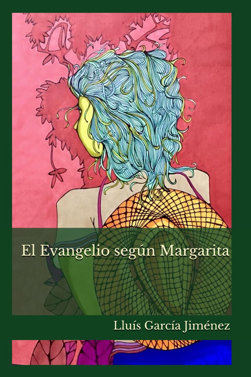 El Evangelio según Margarita