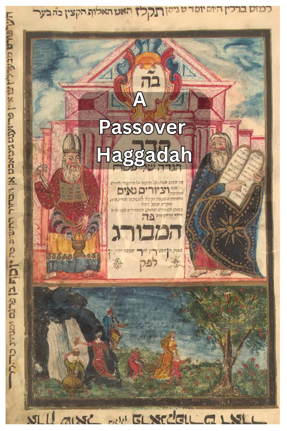 A Passover Haggadah