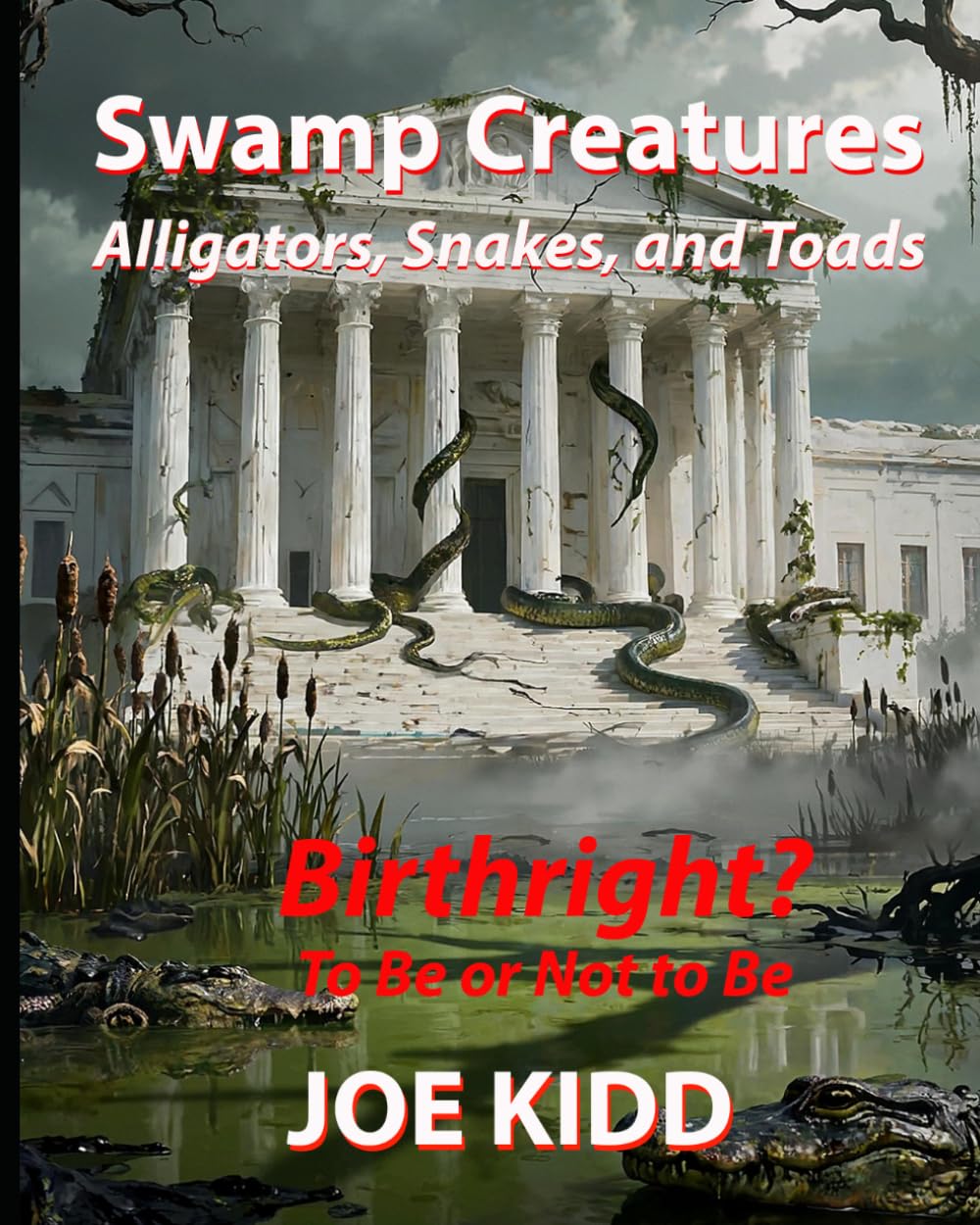 Swamp Creatures: Birthright? To Be or Not To Be