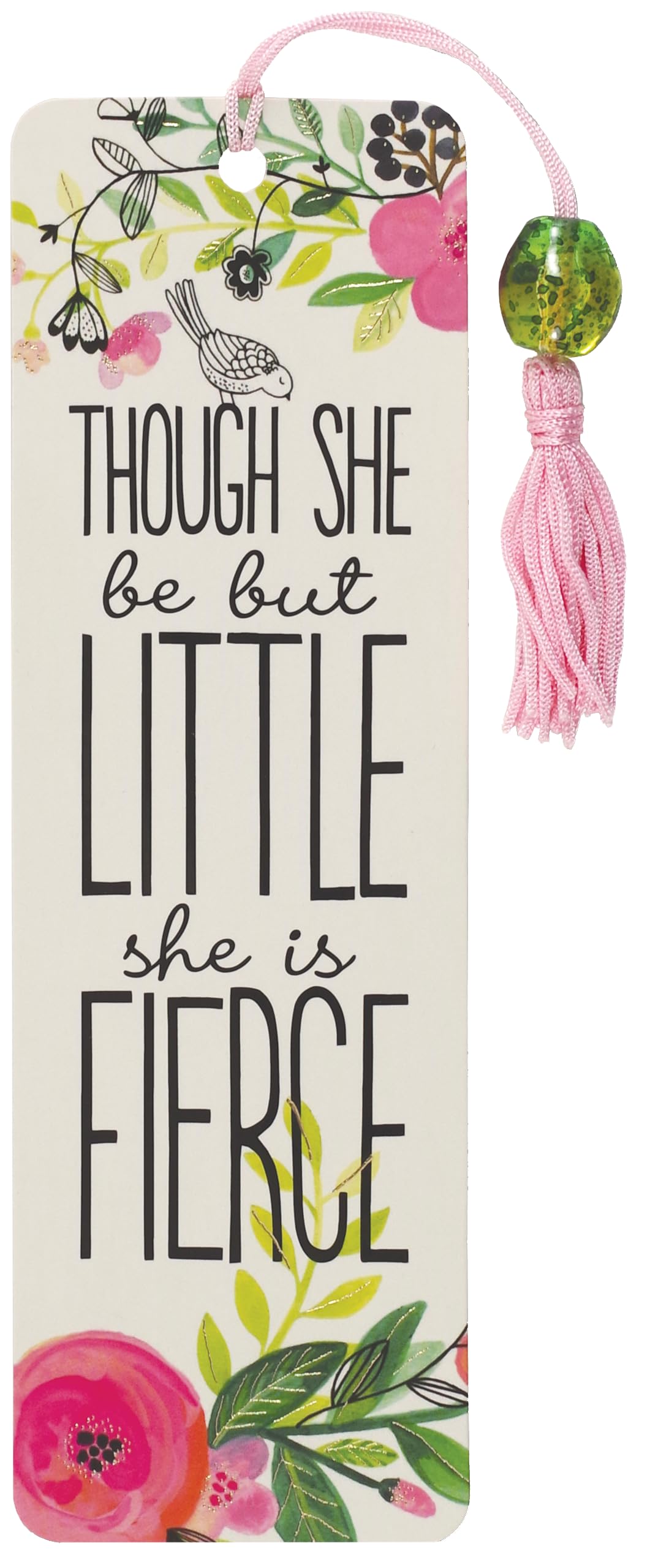 Though She Be but Little, She is Fierce Beaded Bookmark