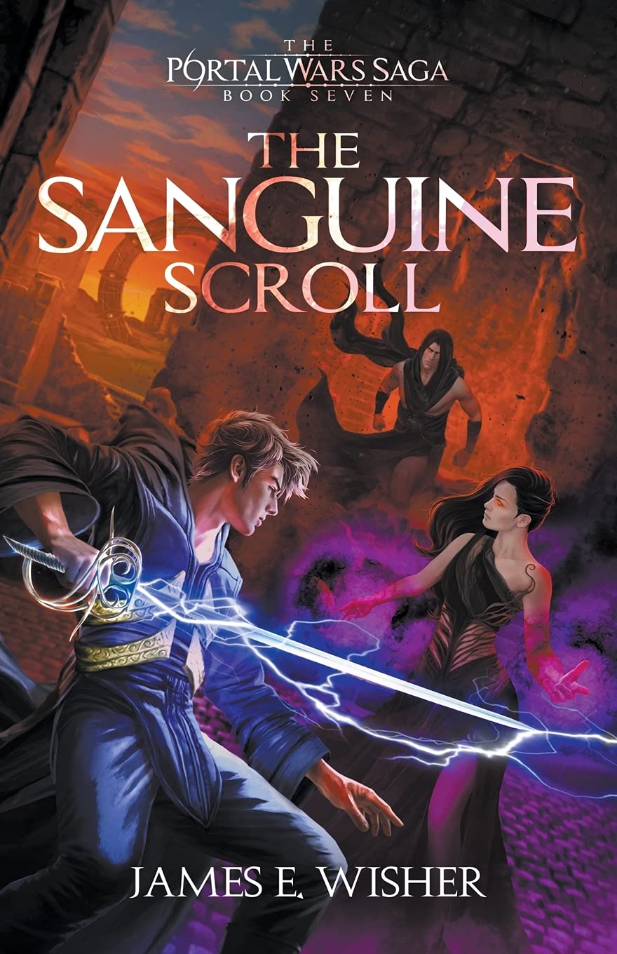 The Sanguine Scroll: 7 (The Portal Wars Saga)