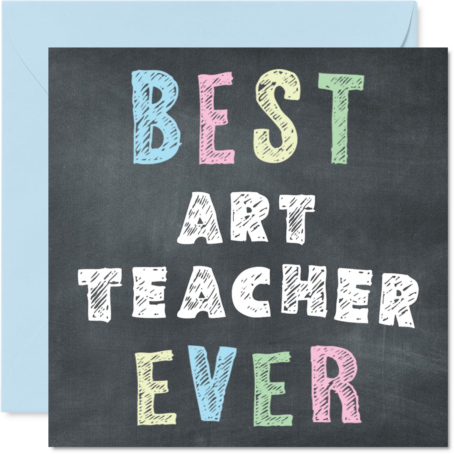 Art Teacher Appreciation Card - Best Art Teacher Ever - Thank You Card from Student Pupil, 145mm x 145mm Thankful Cards