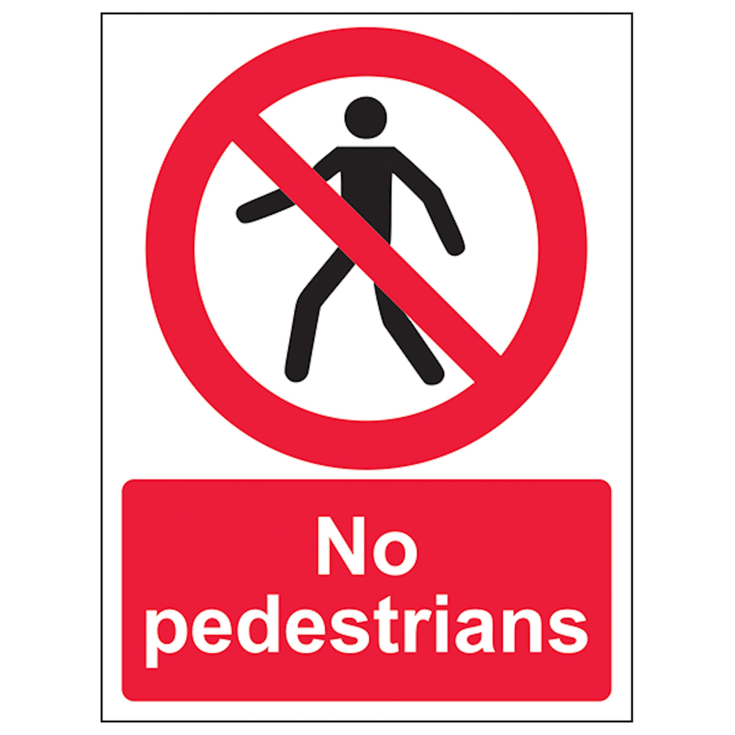 V Safety No Pedestrians - Portrait 150 x 200mm - 2mm Rigid Plastic Safety Sign