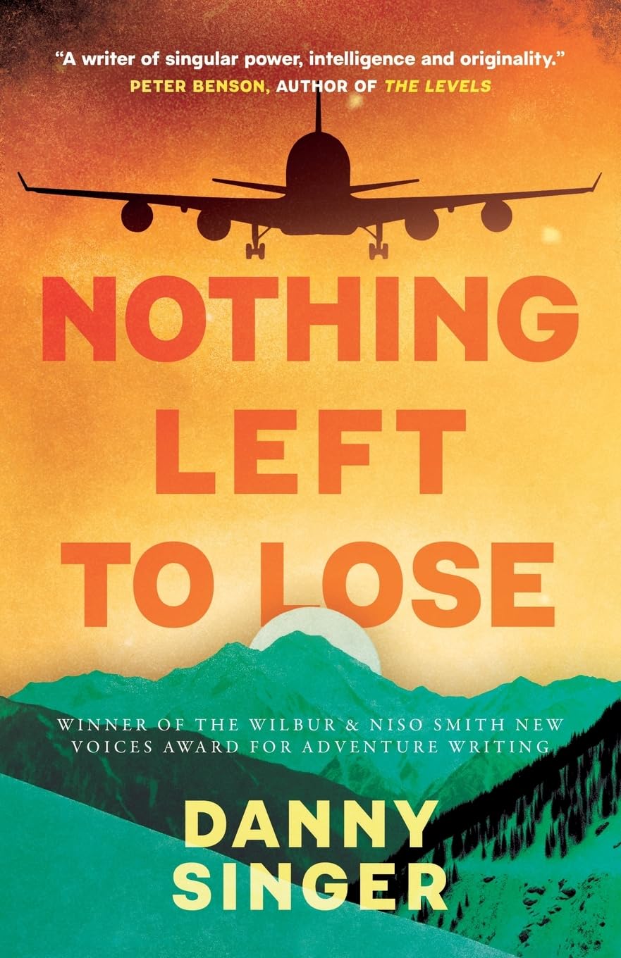 Nothing Left to Lose