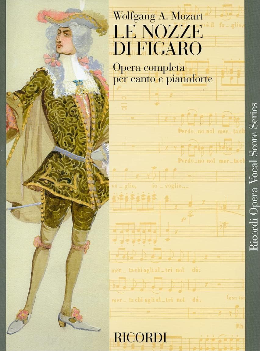 Le Nozze di Figaro: Vocal Score (Ricordi Opera Vocal Score)
