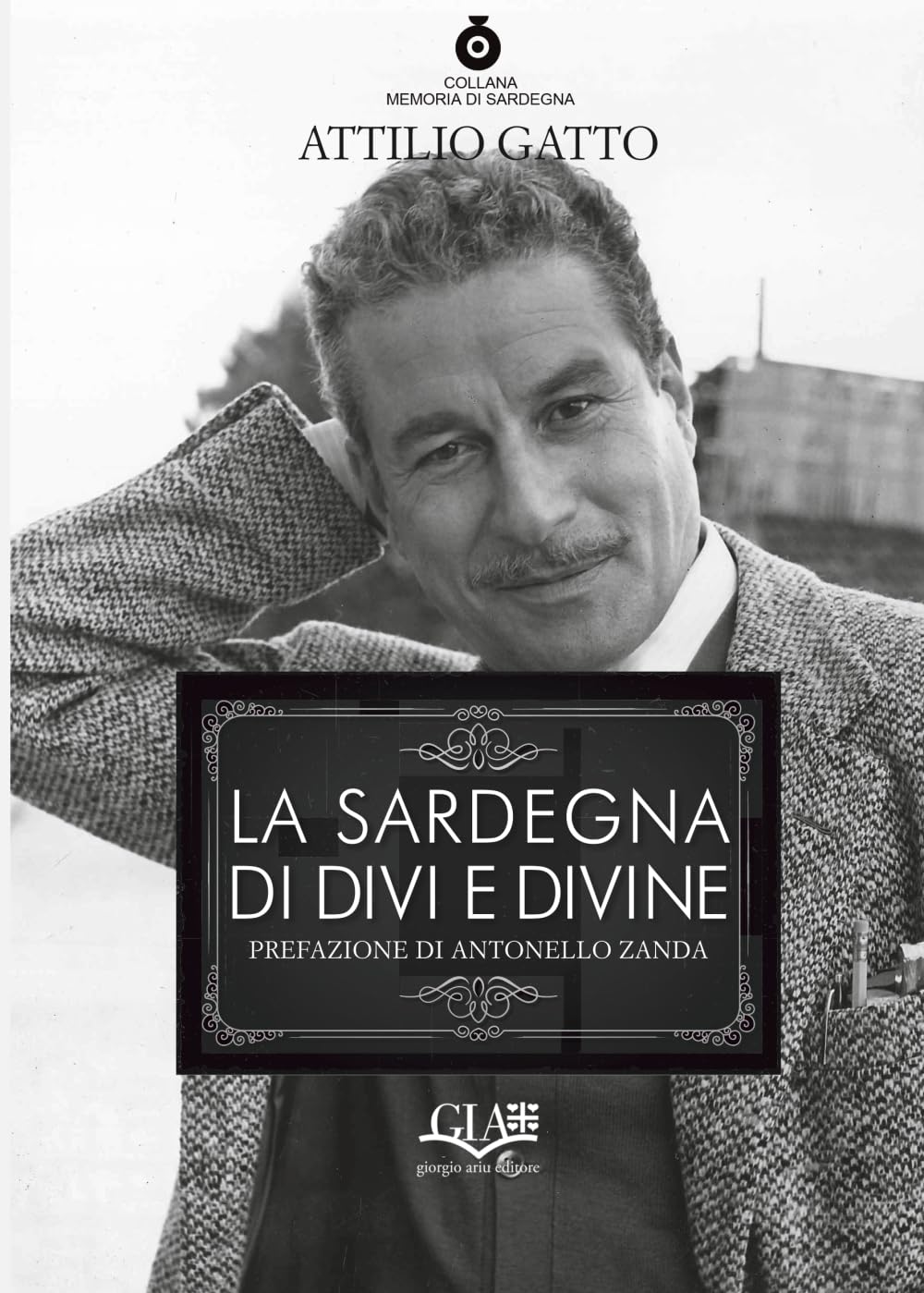 La Sardegna di divi e divine