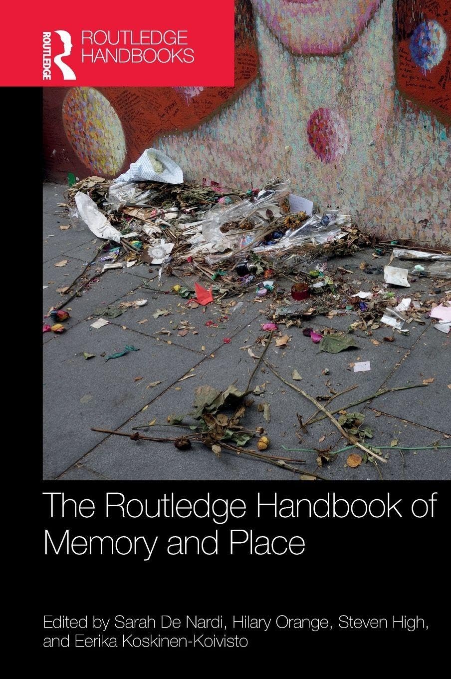 Buy Routledge Handbook Of Memory And Place, 1St Edition — BookShops.in