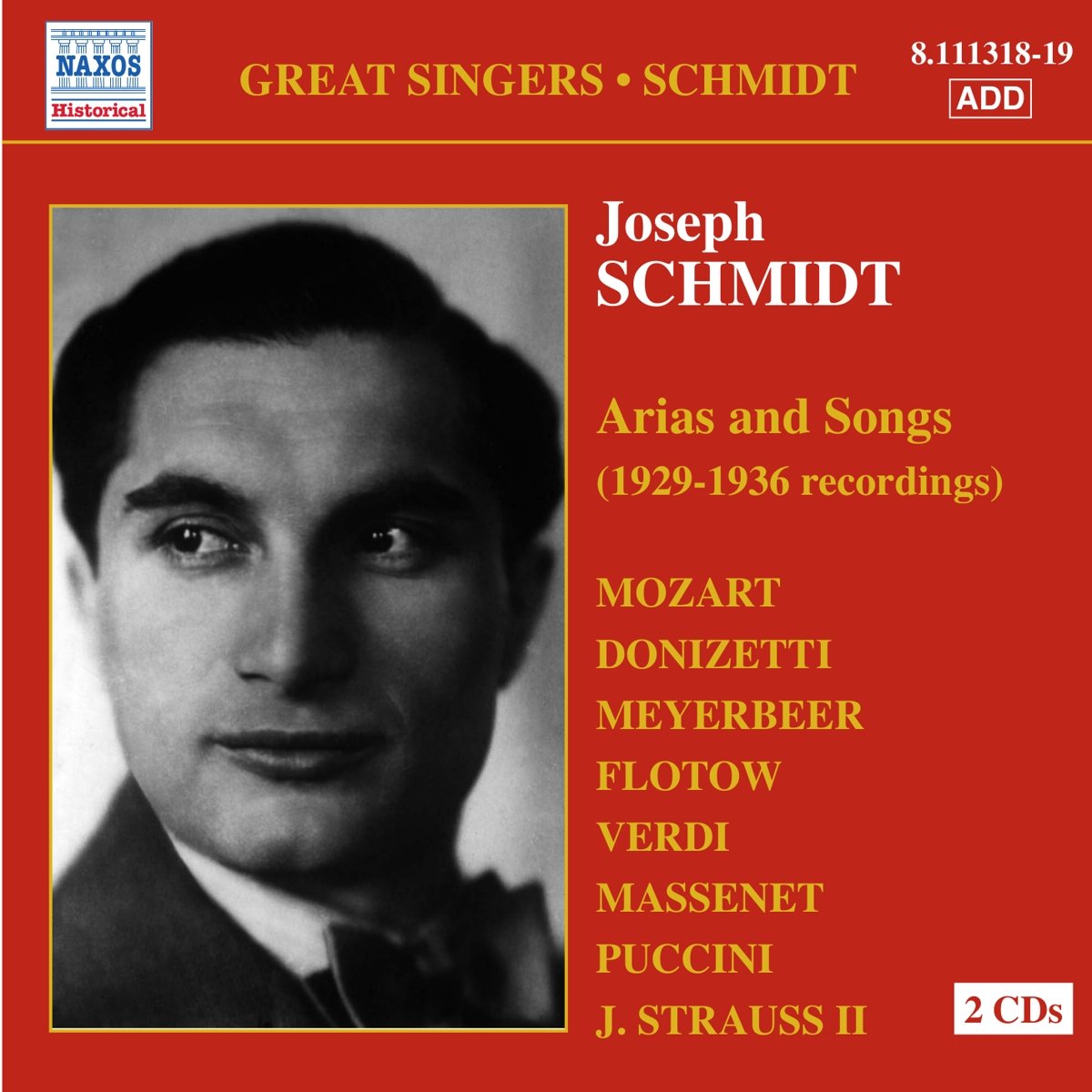 SCHMIDT, JOSEPH: Operatic Songs and Arias Recordings