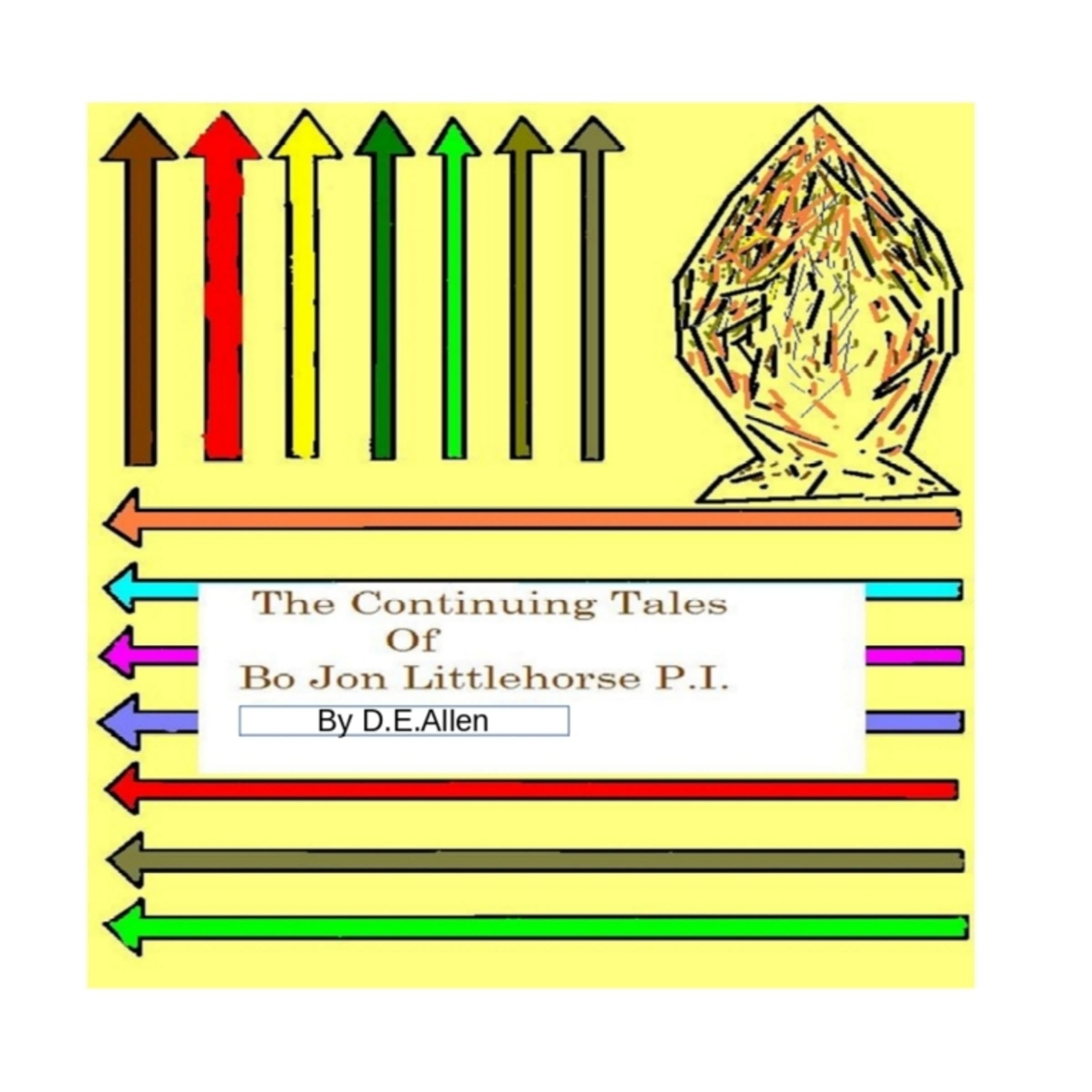Cover art for The Continuing Tales of Bo Jon Littlehorse P.I.