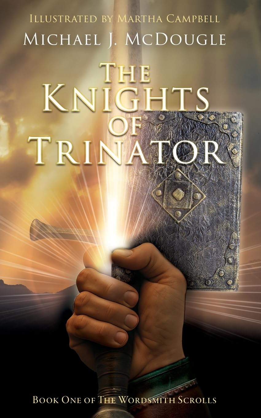 The Knights of Trinator (The Wordsmith Scrolls)      Paperback – January 26, 2026