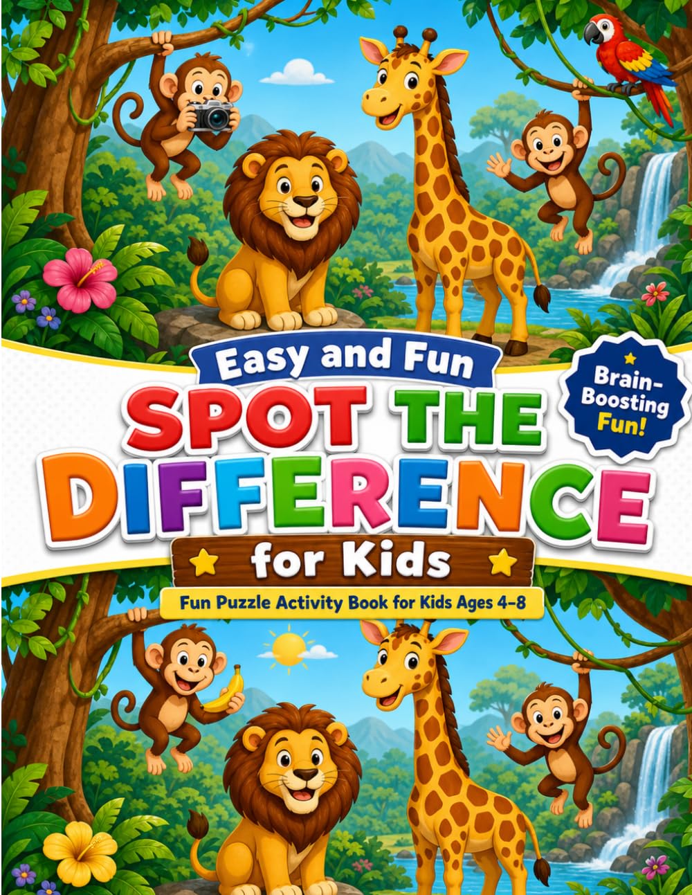 Easy and Fun Spot the Difference for kids Ages 4–8: Fun Puzzle Activity Book for with Cute Scenes, Easy Visual Challenges & Brain-Boosting Observation Skills