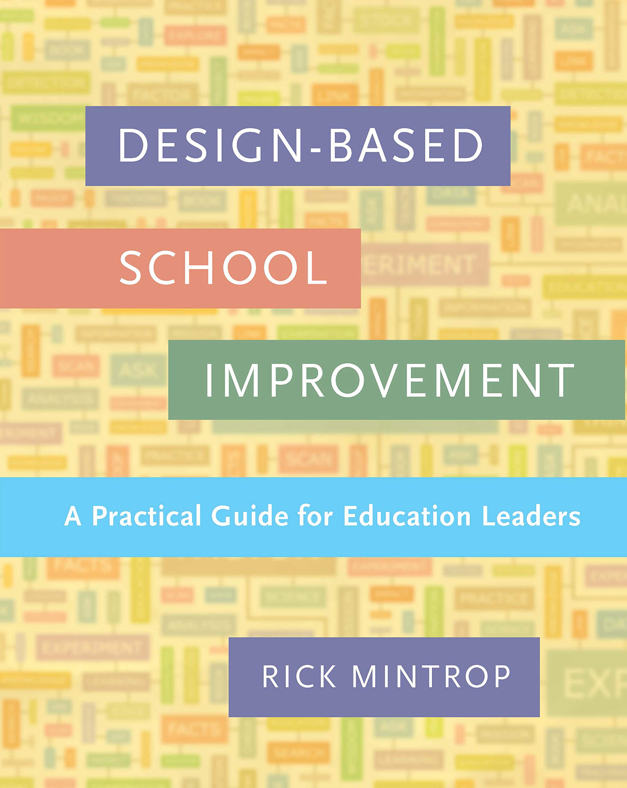 Design-Based School Improvement: A Practical Guide for Education Leaders