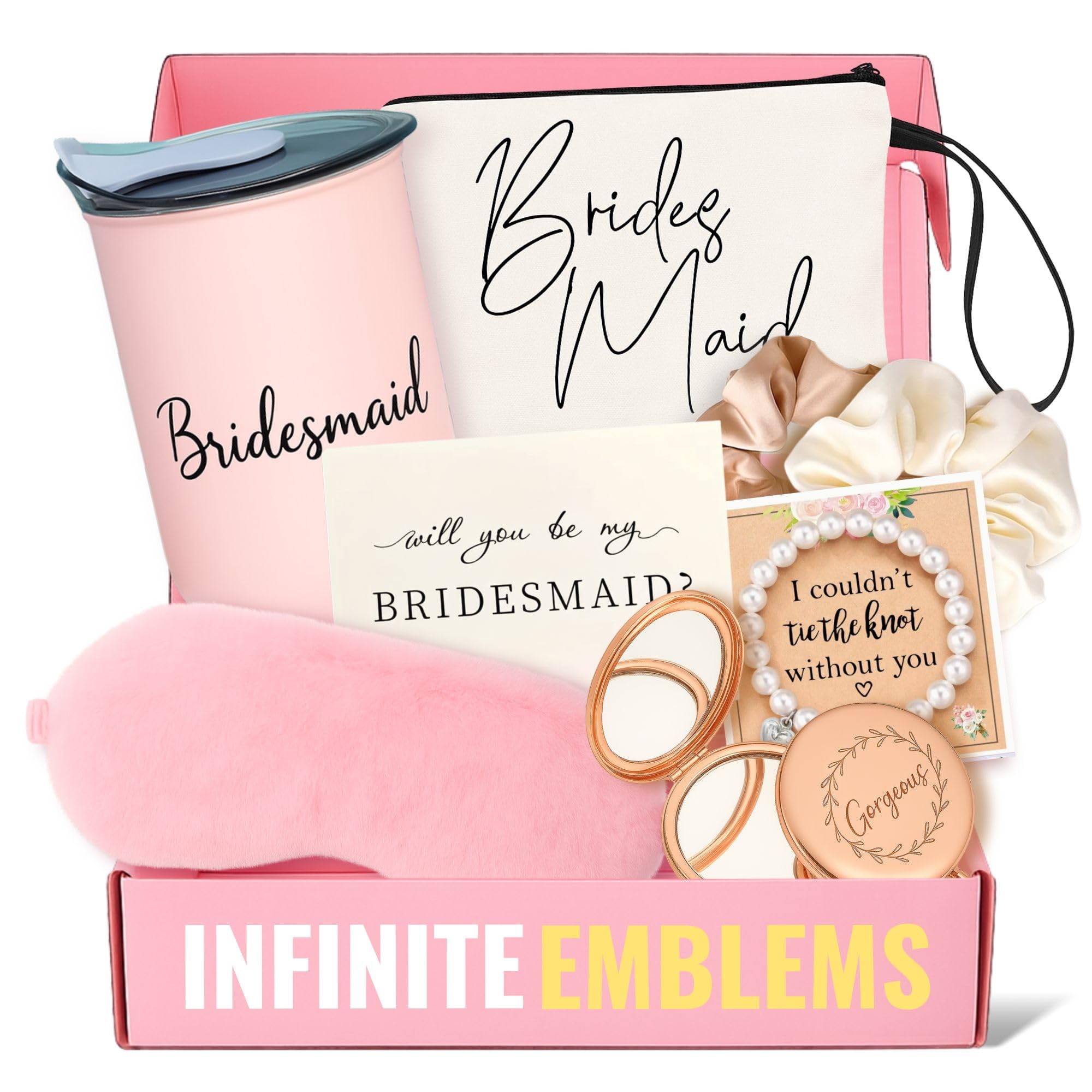 Infinite Emblems Will You be My Bridesmaid Proposal Gift Box - Mirror, 2X Hair Scrunchies, Bag, Plush Eye Mask, Bracelet, & Bridesmaid Cup