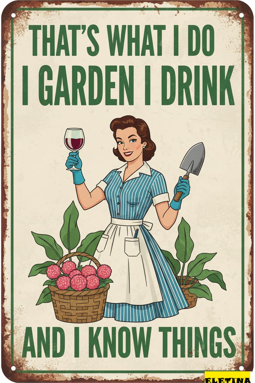 Vintage Metal Tin Sign Funny Garden S Outside That's What I Do I Garden Yard Farmhouse Home Kitchen Gardening Wall Decor Patio S 8x12 In