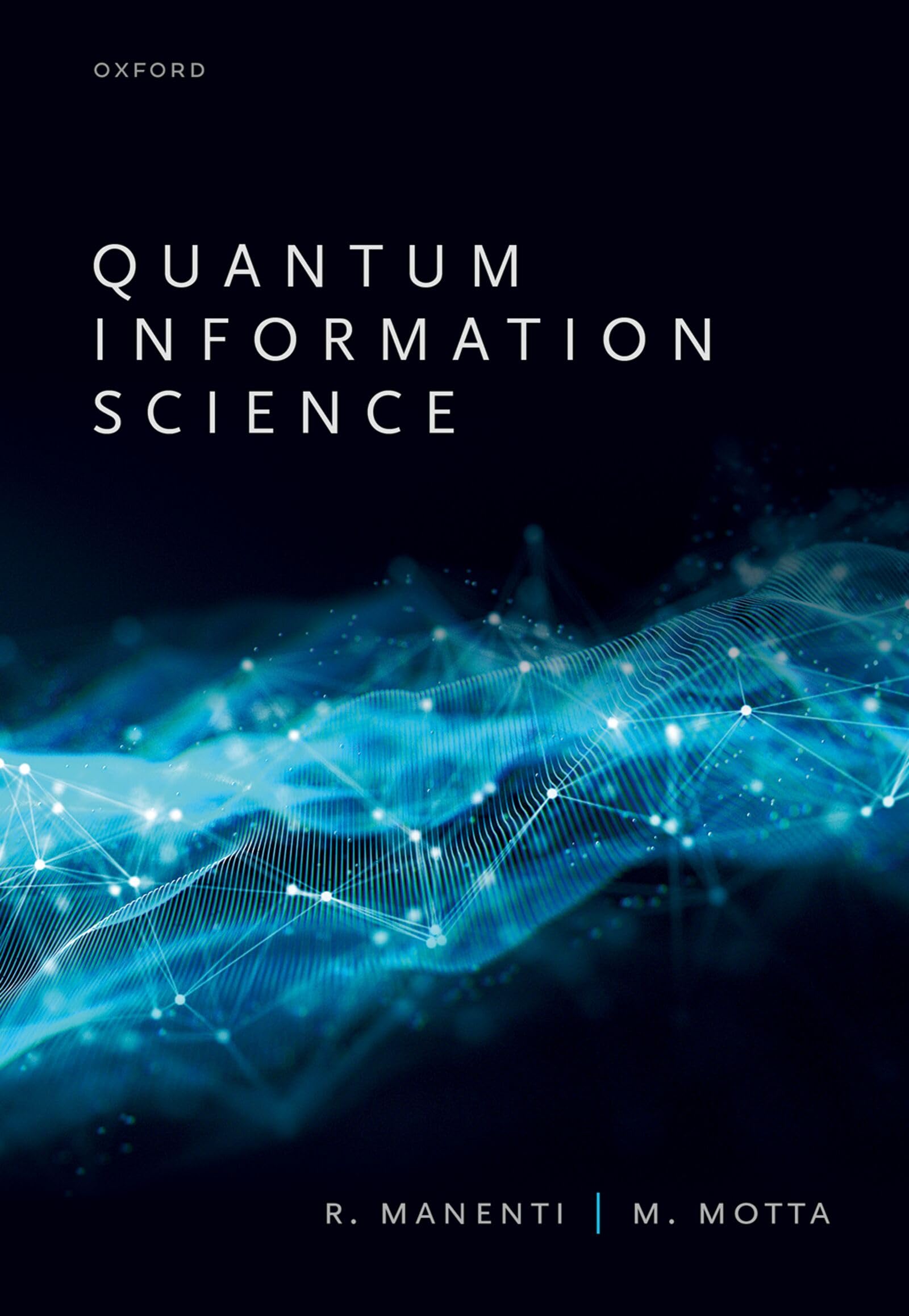 Quantum Information Science
