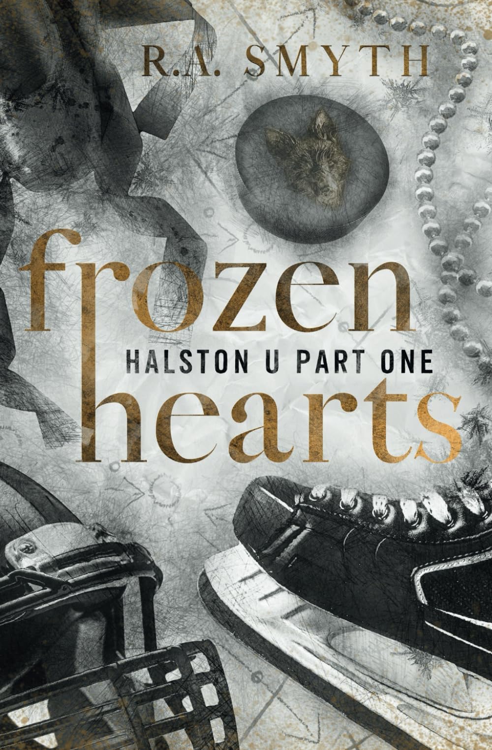 Frozen Hearts: A Why Choose College Hockey Romance: 1 (Halston U)
