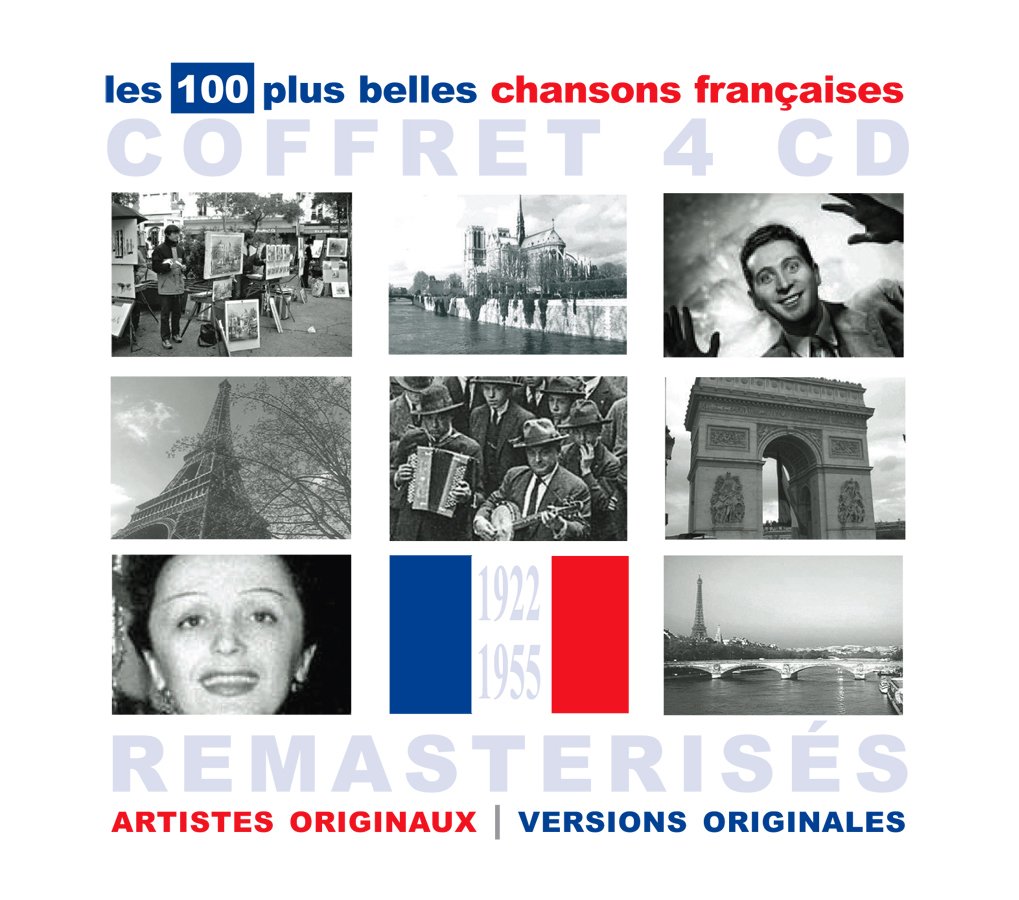 100 Plus Belles Chansons Francaises [Audio CD] Various Artists; Alec Siniavine; Michel Emer; Christiane Verger; Johann Strauss II; Charles Trénet; Vincent Scotto; Paul Misraki; Paul Durand; Padre Giovanni Battista Martini; Pascal Benech; Joseph Kosma; Norbert Schultze; Eddie Constantine; Édith Piaf; Django Reinhardt; Dino Olivieri; Pierre Dudan; Mack David; Henri Bourtayre; Harry Warren; Louis Ganne; Louis Ferrari; J. Hess; J.B. Lenoir; Marguerite Monnot; Traditional; Bruno Coquatrix; Jay Livingston; Jean Villard; Maurice Yvain; Maurice Chevalier; Jacob Gade; Jacques Prévert; Jacques Larue; Jacques Charles; Félix Leclerc; Julien Duvivier; Francis Lemarque; Franz Schubert; Franz Lehár; Al Dubin; Alex Alstone; Georges Ulmer; Sidney Bechet and Léo Ferré