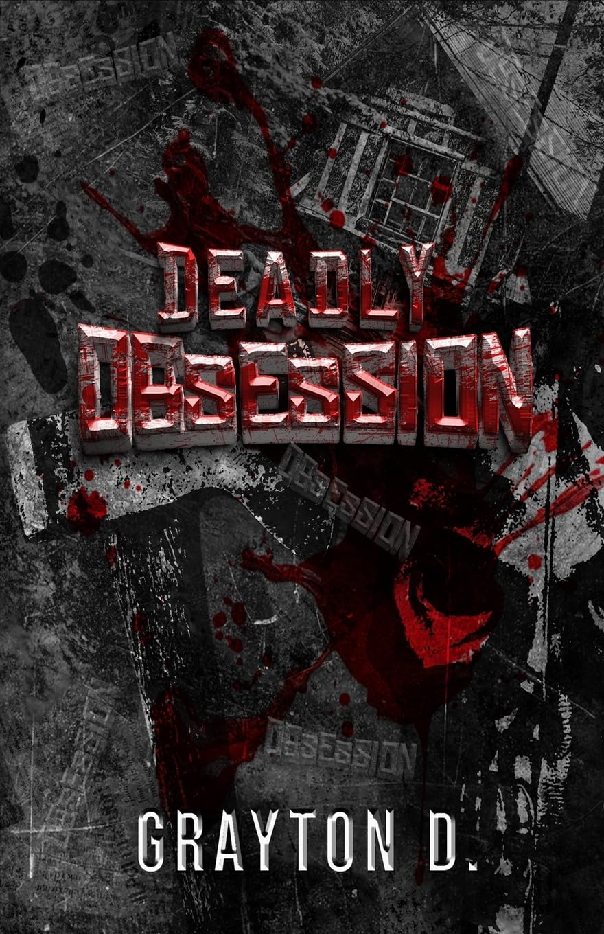 Deadly Obsession: A Dark Slasher Romance