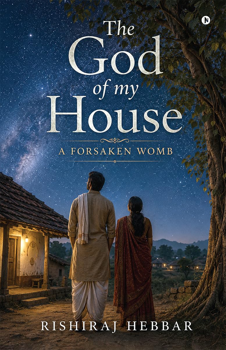 The God of my House: A Forsaken Womb