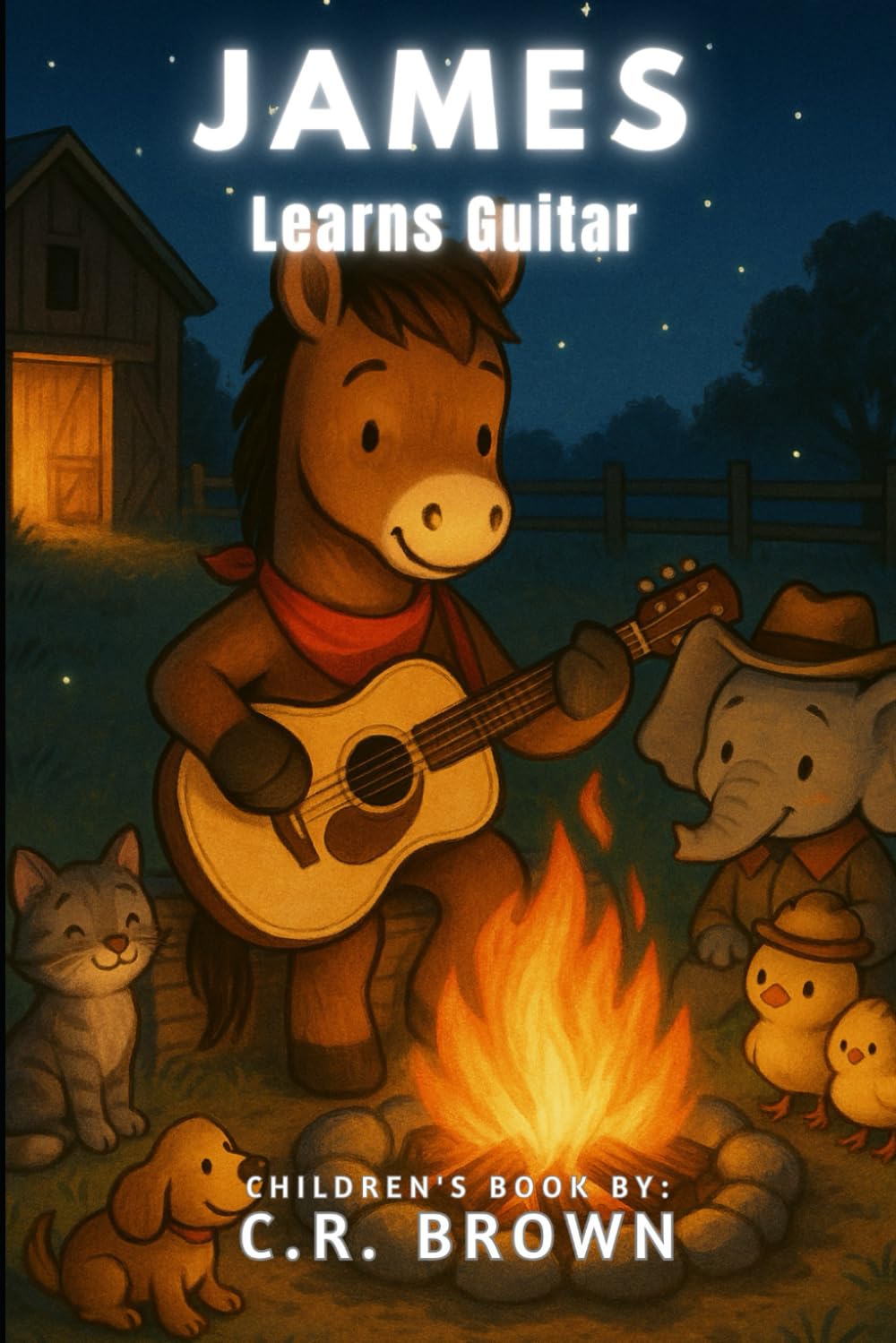 James Learns Guitar (A Rhyming Picture Book - For Babies, Toddlers, Preschoolers, Kindergarteners, and 1st-3rd Graders Ages 2-8) (James’s Music Adventures)