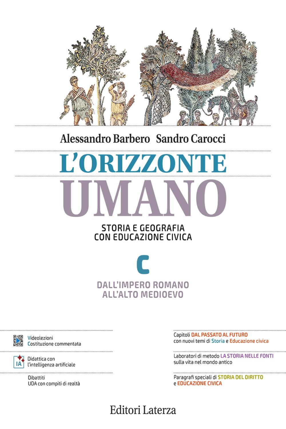 L'orizzonte umano. Per le Scuole superiori (Vol. C)