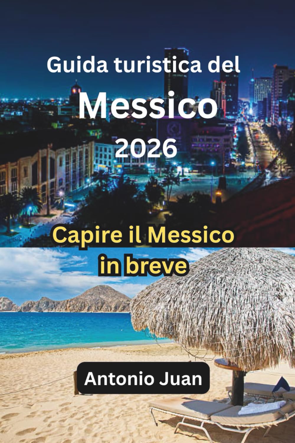 Guida turistica del Messico 2026: Capire il Messico in breve