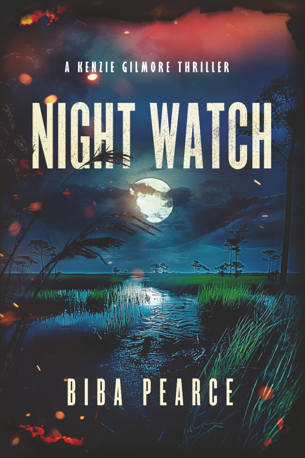 Night Watch (Kenzie Gilmore Crime Thriller)