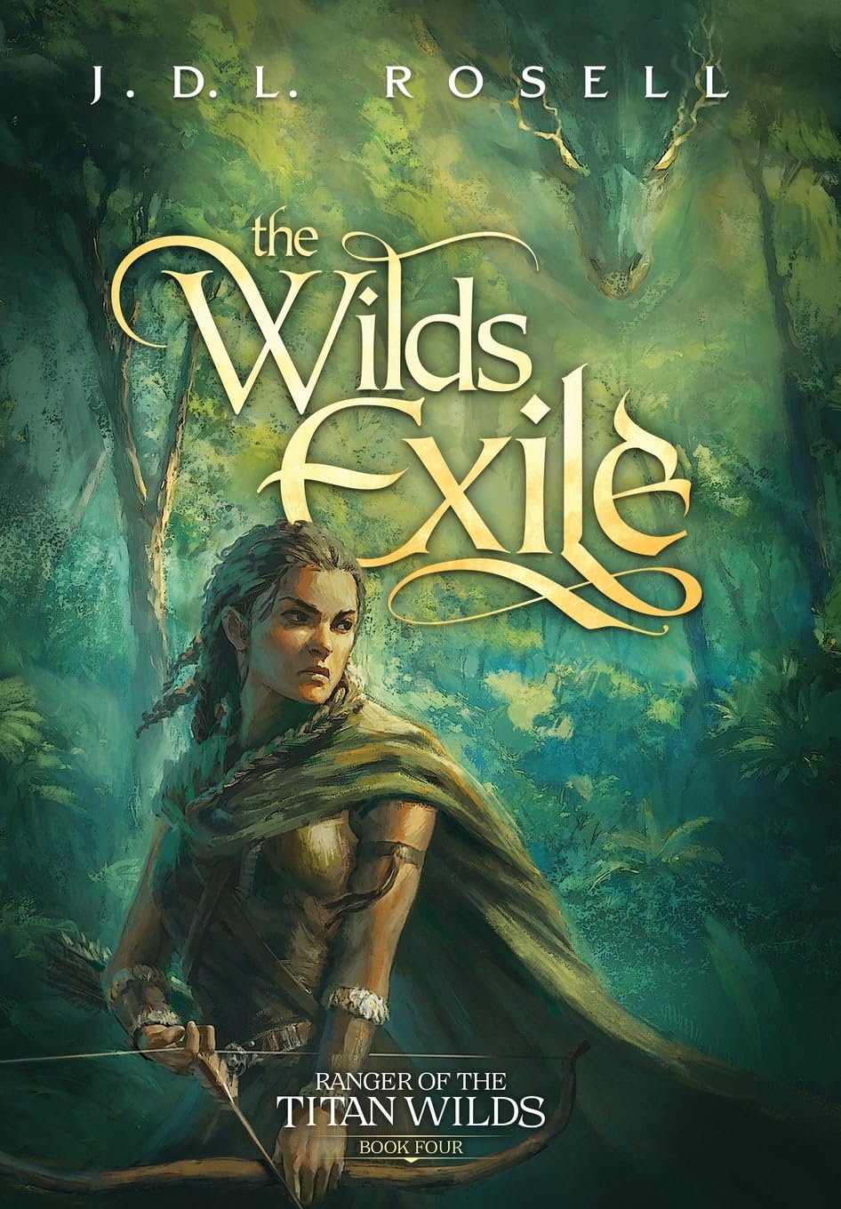 The Wilds Exile: An Epic Fantasy Novel (Ranger of the Titan Wilds, Book 4)