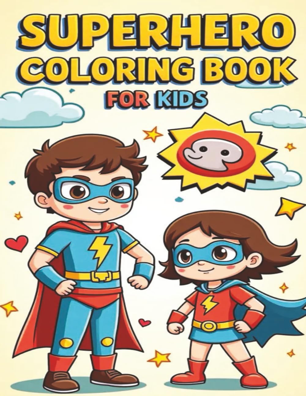 Superhero Coloring Book For Kids: A Superhero Themed Coloring Book For Kids