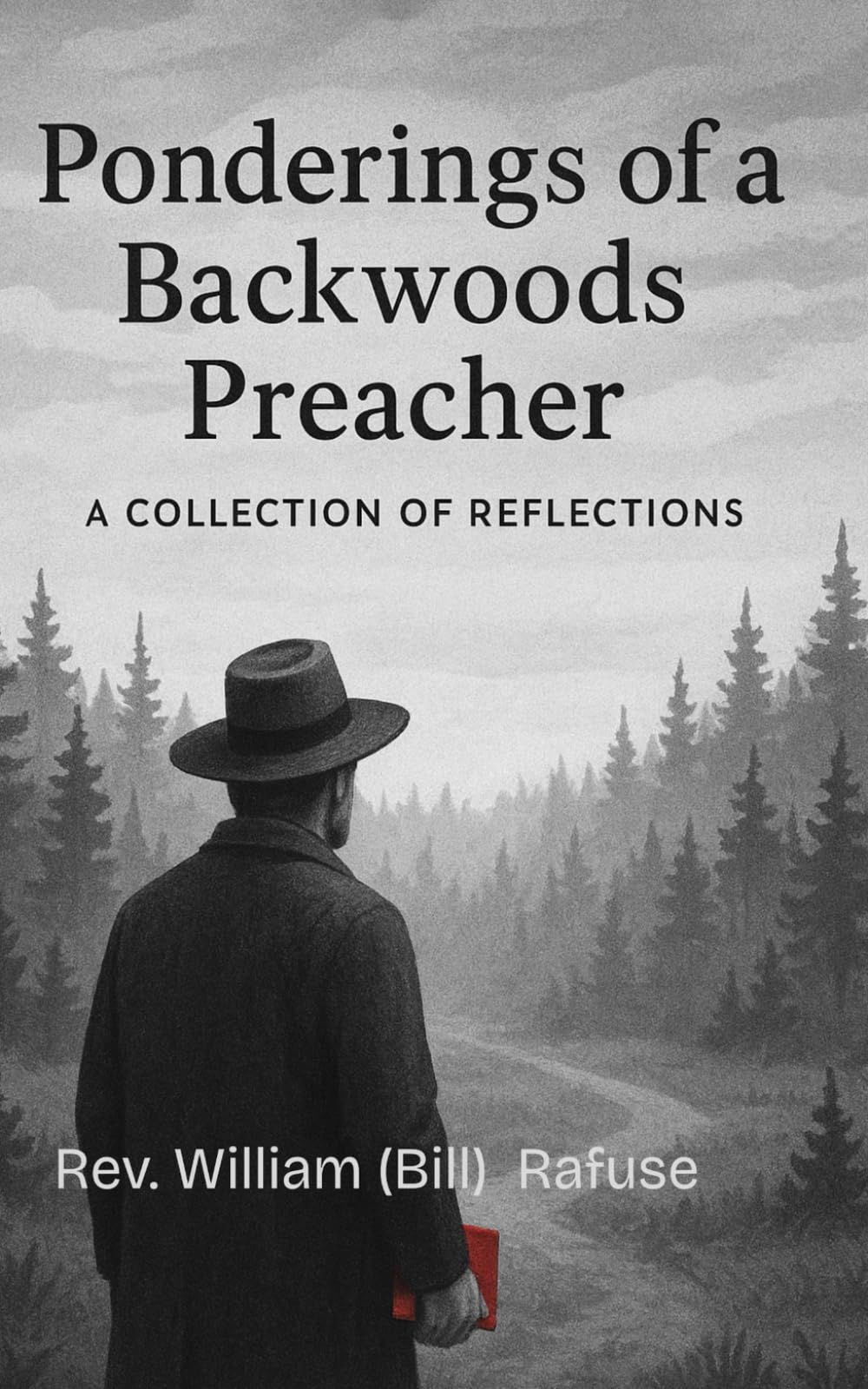 Pondering of a Backwoods Preacher