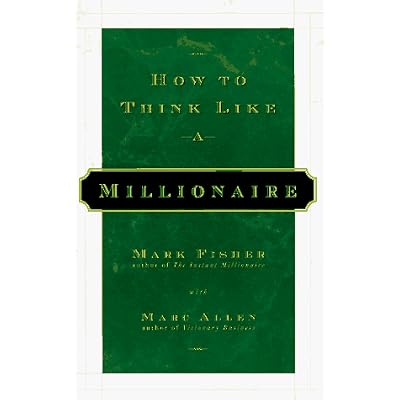 How to Think Like a Millionaire