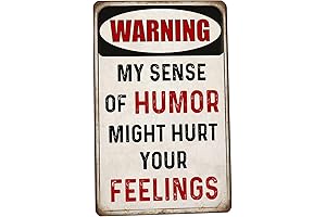 My Sense of Humor Might Hurt Your Feelings
