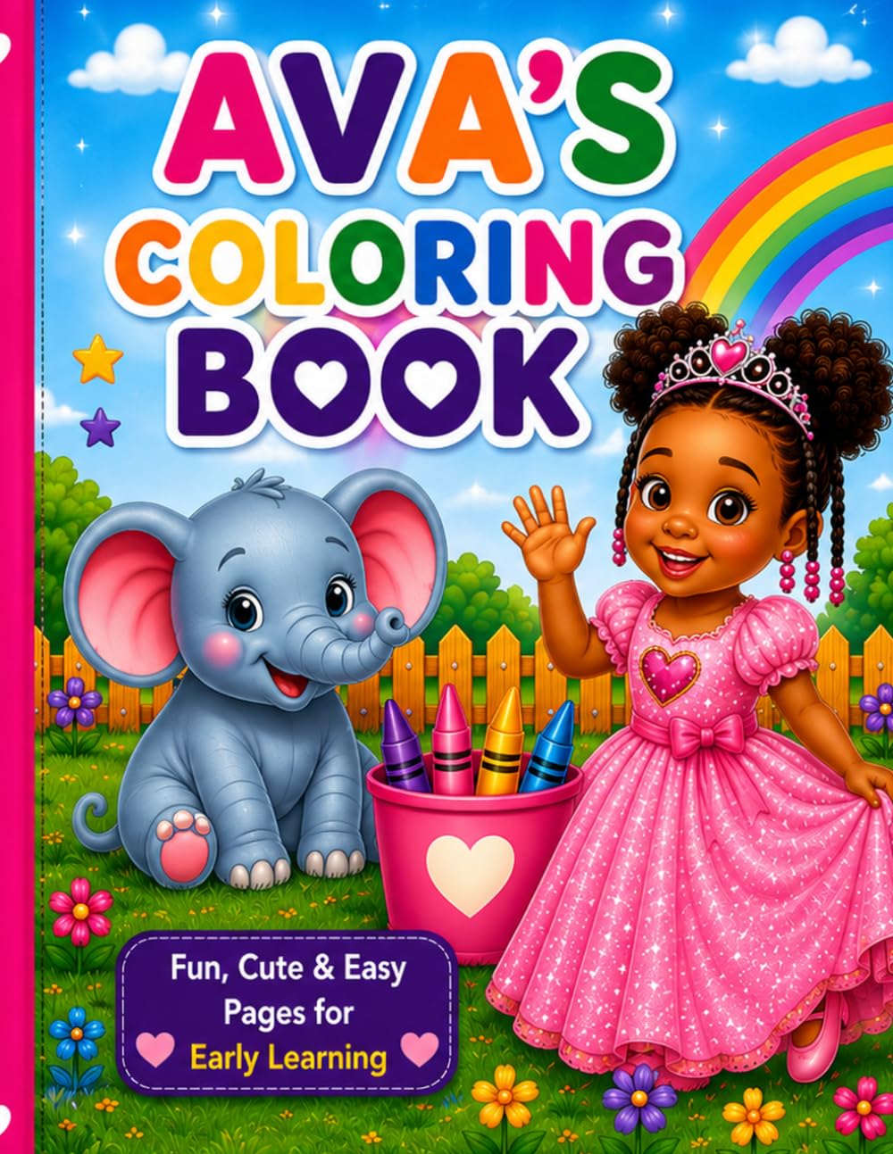 Ava's First Coloring Book: Fun, Cute, & Easy Pages for Early Learning