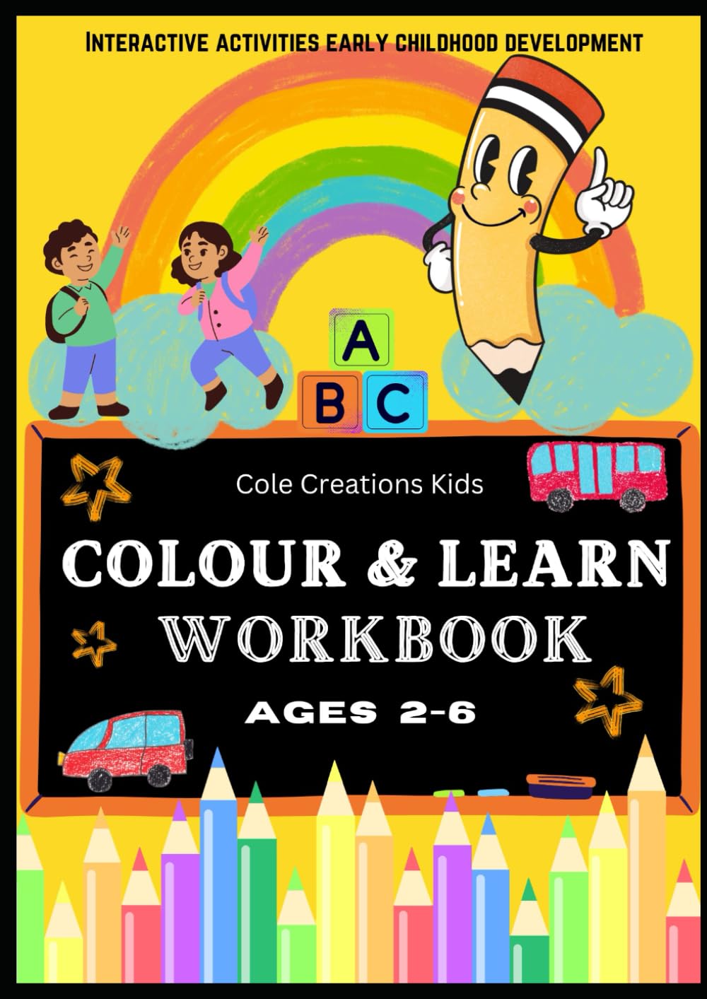 Interactive activities early childhood development: Colour and learn workbook 3