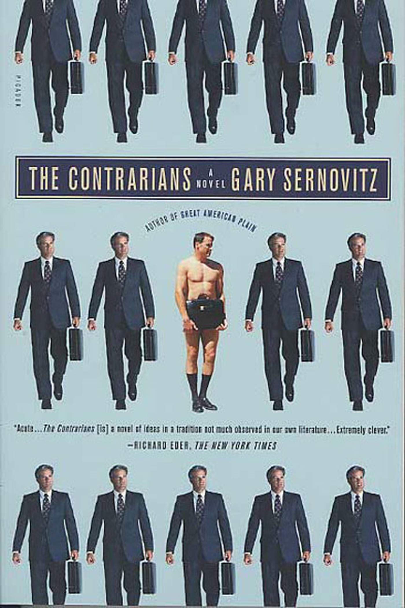 Contrarians: A Novel