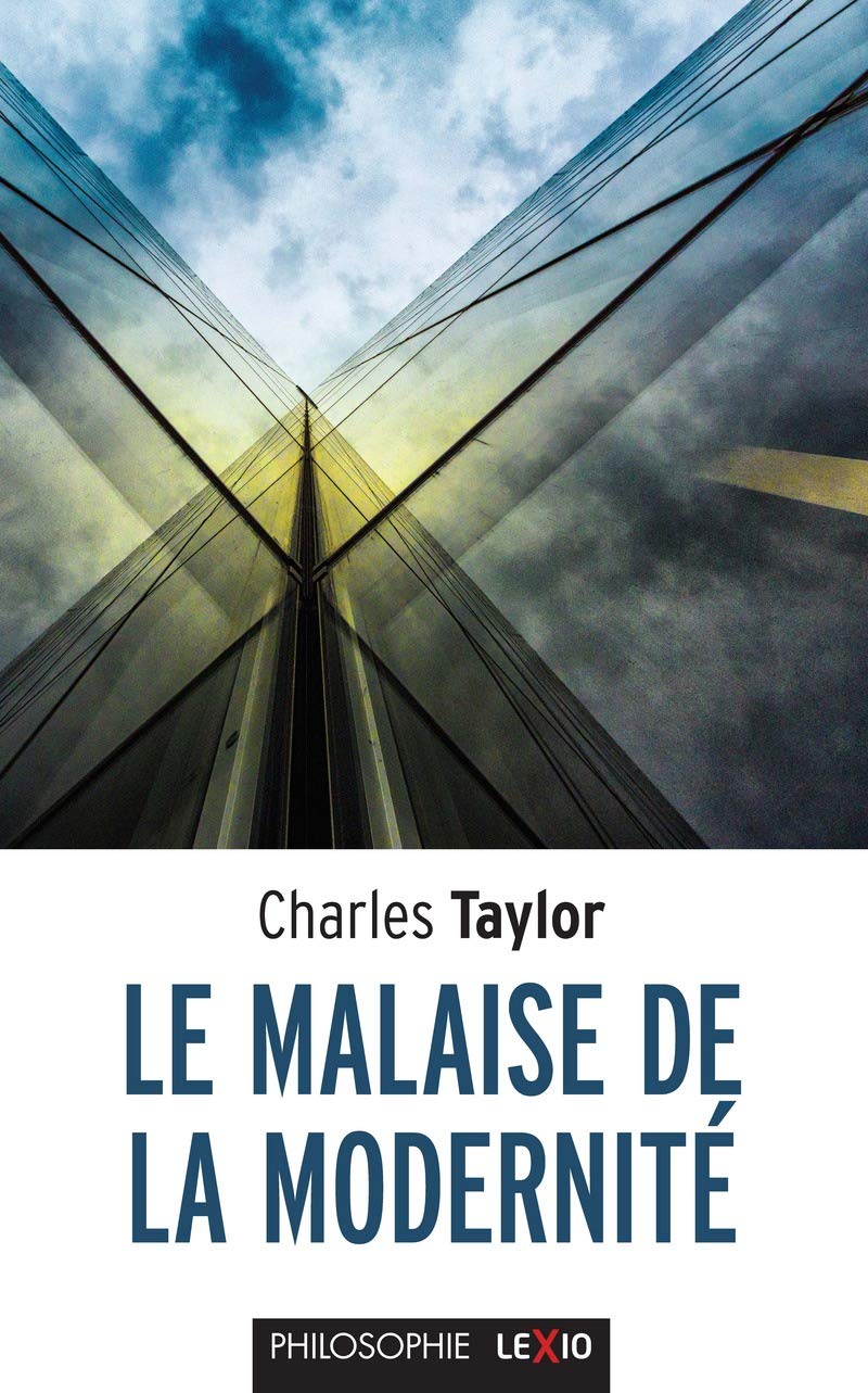 Le malaise de la modernité (Philosophie)