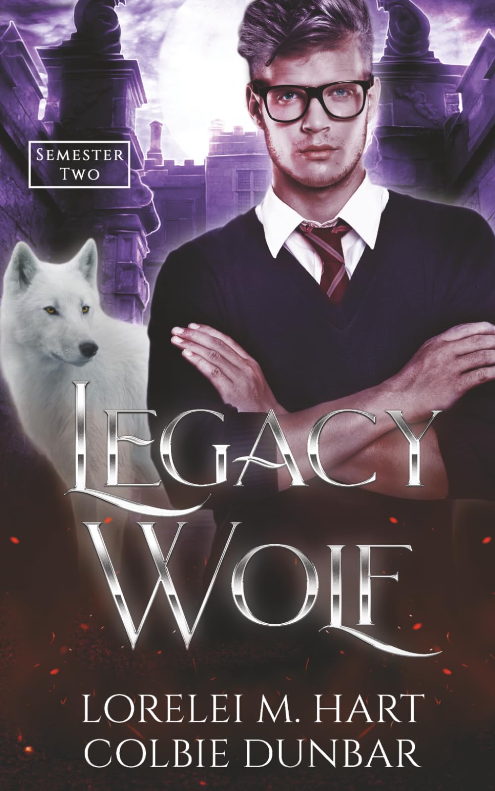 Legacy Wolf: Semester Two