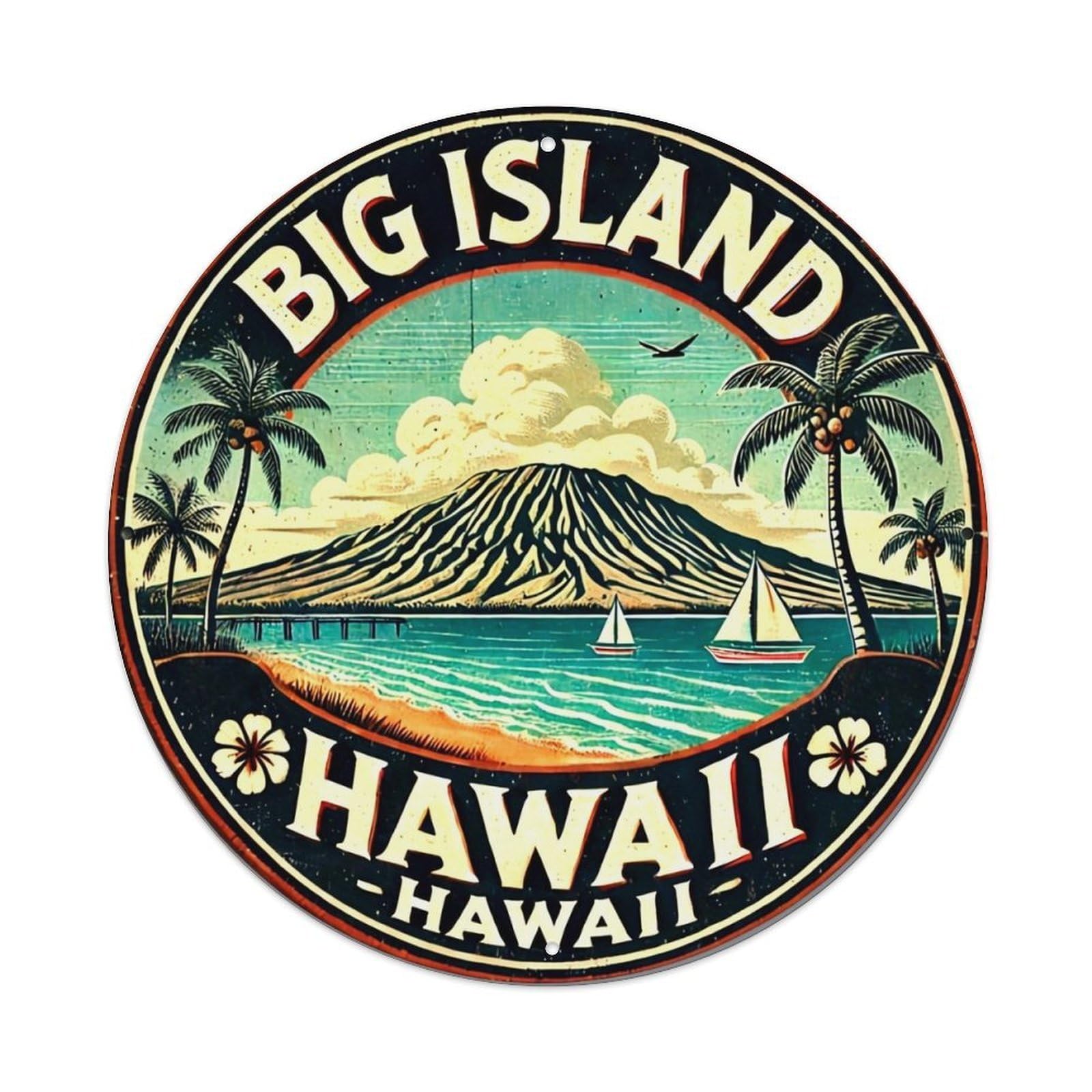 Big Island Hawaii Tropical Landscape Sailboat Vintage Round Tin Sign Retro Metal Wall Decor Metal Poster, Home Bar Garage Cafe Wall Art Decoration 8x8Inches