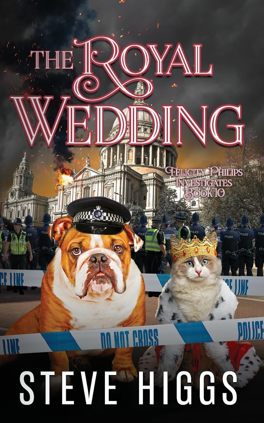The Royal Wedding: 10 (Felicity Philips Investigates)