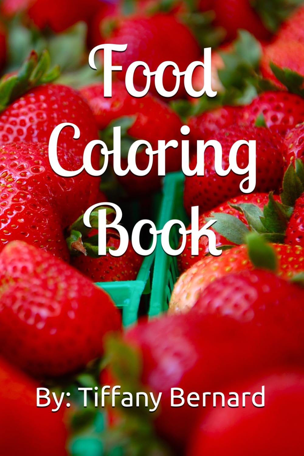 Food Coloring Book: Food Coloring Book