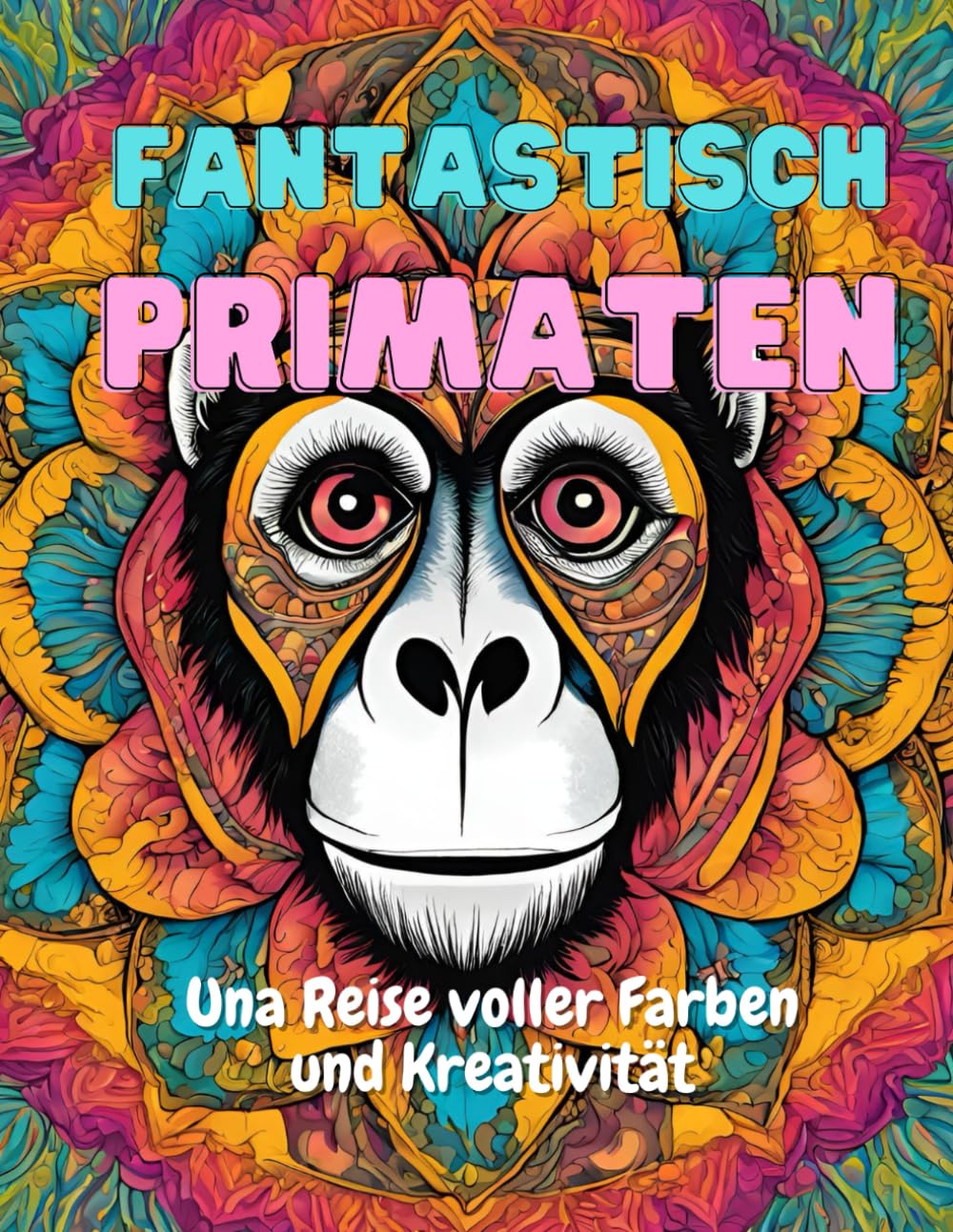 Fantastisch Primaten: Una Reise voller Farben und Kreativität
