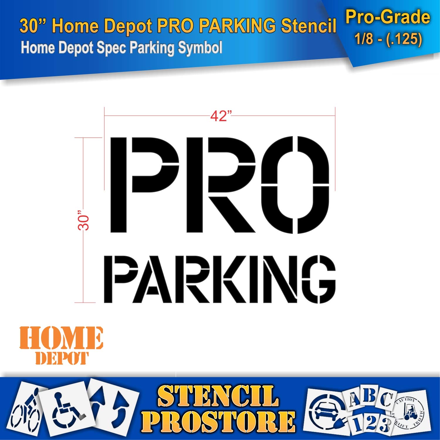 Retail Stencils - Home Depot - 30 in PRO Parking Stencil - 43'' x 31'' x 1/8" (128 mil) - Pro-Grade