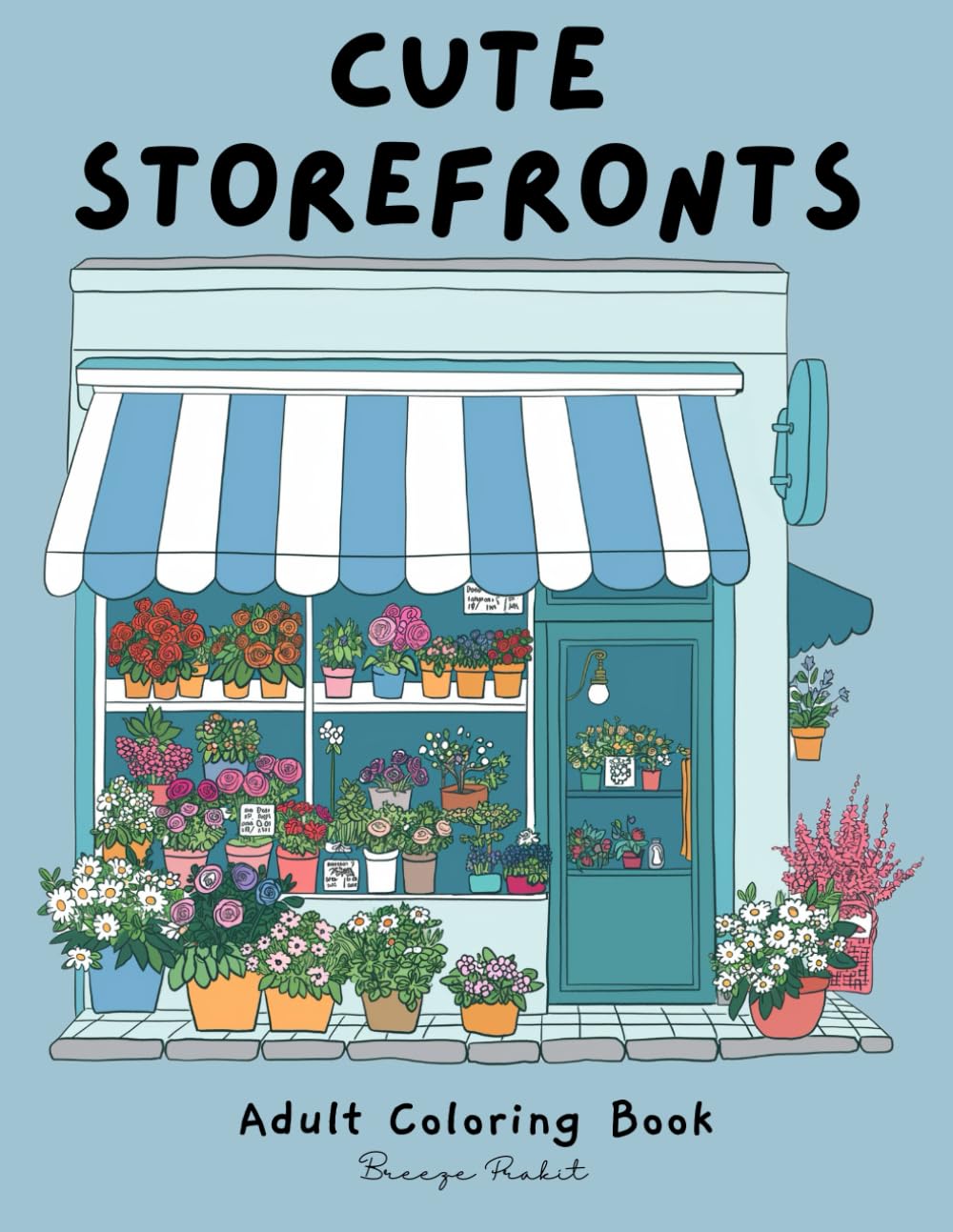 Storefronts Coloring Book For Adults: For Stress Relief and Relaxation (Storefront Coloring)