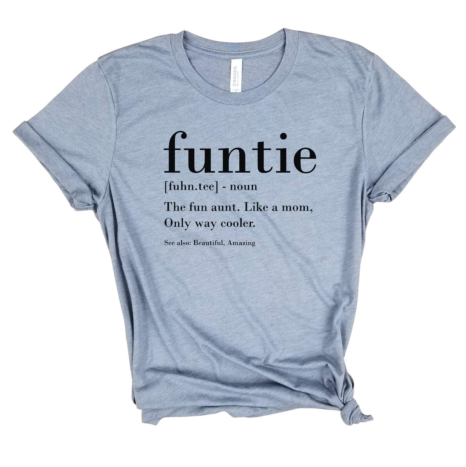 Funtie - The Fun Aunt shirt, Best Auntie Ever Shirt, Best Aunt Tshirt, Best Aunt Gifts, BAE Shirt, BAE Tshirt, Aunt Squad, New Auntie, Proud Auntie.