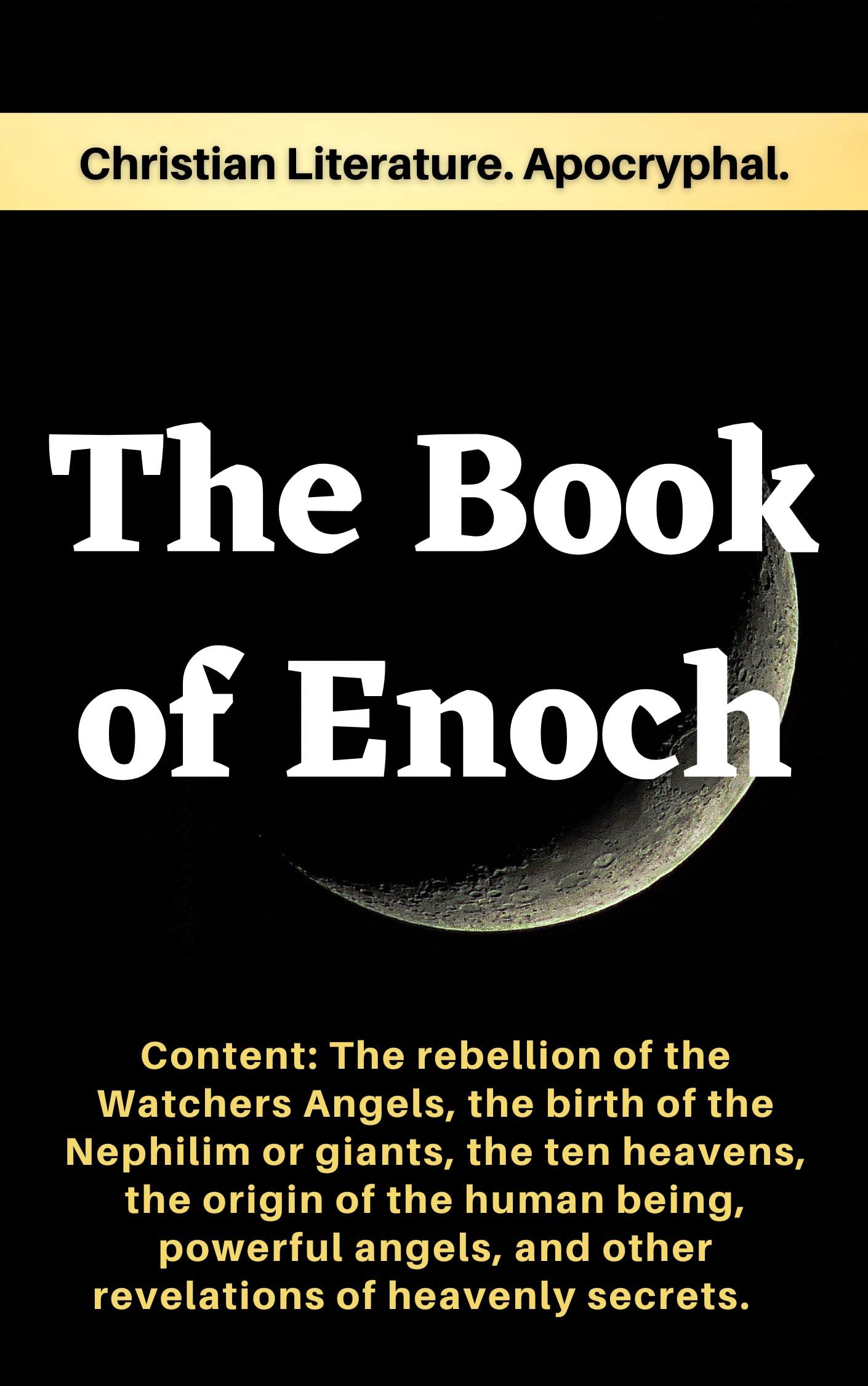 Buy The Book of Enoch. Apocryphal The rebellion of the Watchers Angels